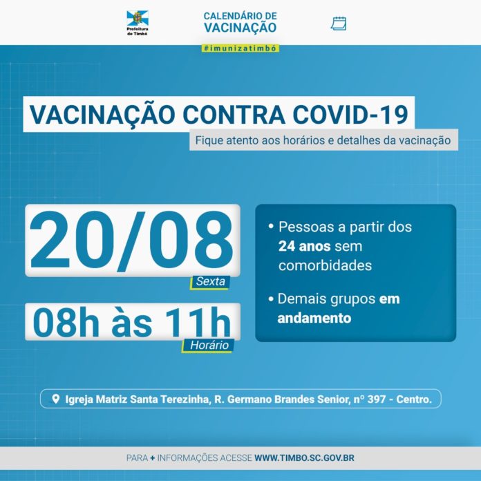 Timbó vacina contra Covid-19 pessoas a partir dos 24 anos nesta sexta (20)