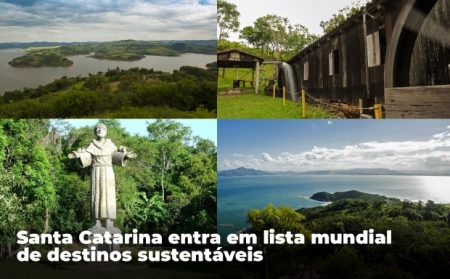 Santa Catarina entra na lista mundial de destinos sustentáveis com quatro das oito cidades certificadas do país