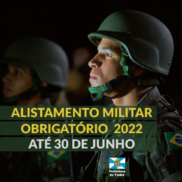 Prazo para Alistamento Militar Obrigatório 2022 segue até 30 de junho