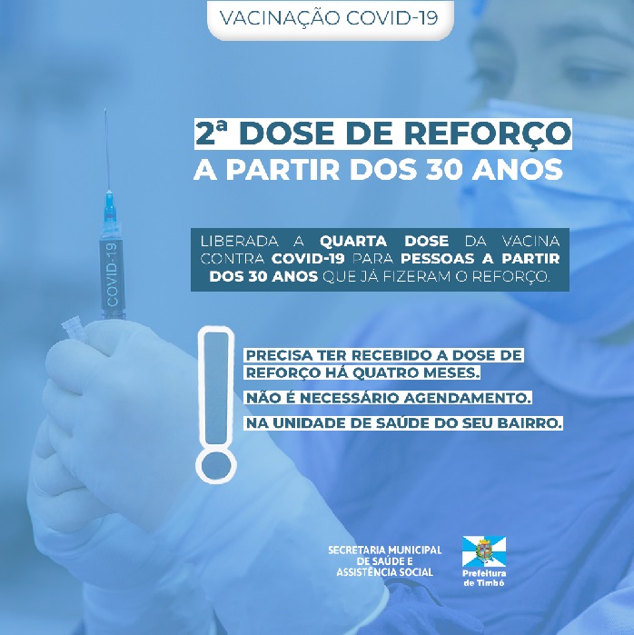 Timbó libera 4 dose da vacina contra Covid-19 para pessoas a partir dos 30 anos