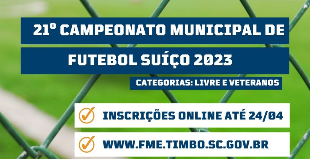 Campeonato Municipal de Futebol Suíço de Timbó está com inscrições abertas até 24 de abril