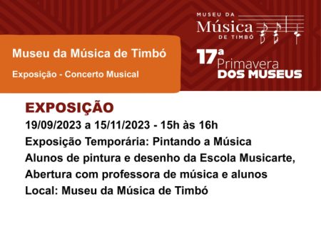 17ª Primavera dos Museus: Museu da Música de Timbó participa com programação especial