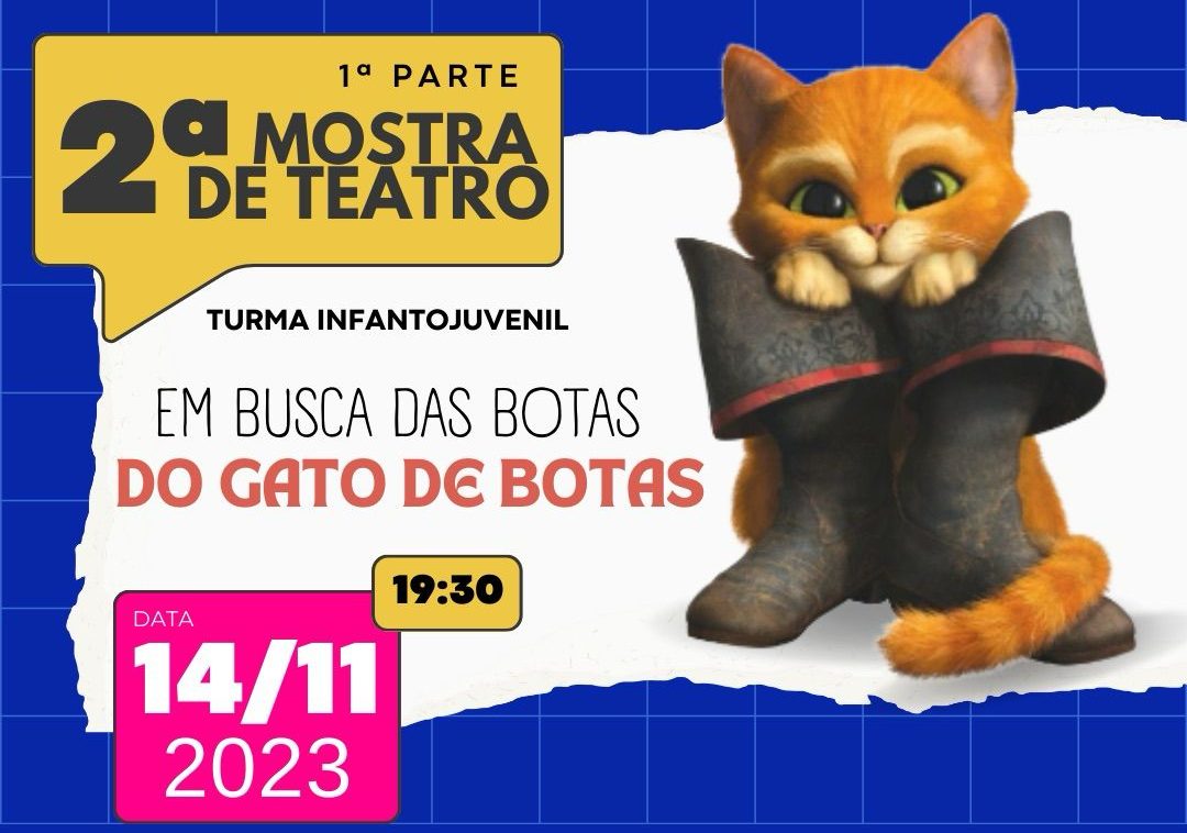 Em busca das botas do Gato de Botas: Uma aventura mágica para toda a família na 2ª Mostra de Teatro em Timbó