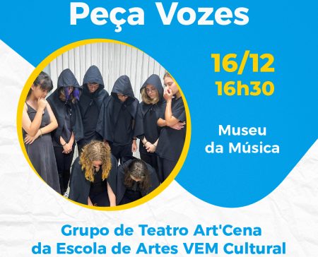 Grupo de Teatro Art’Cena Apresenta a Peça Vozes no Museu da Música de Timbó