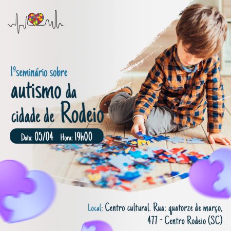 Associação de Mães de Rodeio promove 1⁰ Seminário sobre Autismo para conscientização e apoio às famílias