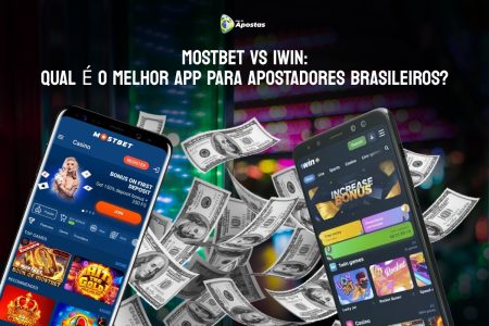Mostbet vs 1Win: qual é o melhor App para apostadores brasileiros?