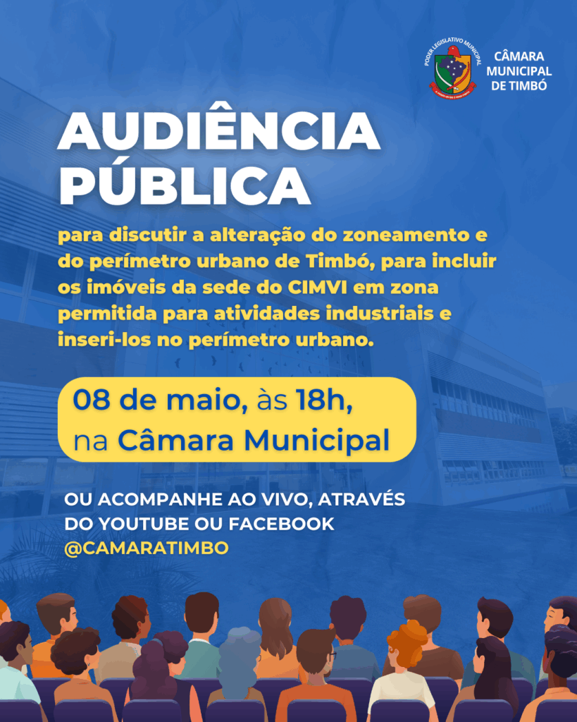 Mudanças no zoneamento de Timbó serão discutidas em Audiência Pública no dia 8 de maio