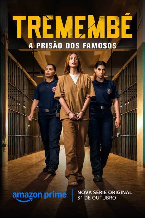 Presídio dos Famosos vai à tela: a nova série Tremembé estreia no Prime Video
