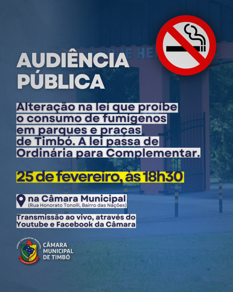 Audiência pública em Timbó debaterá adequação de lei sobre fumígenos em praças e parques