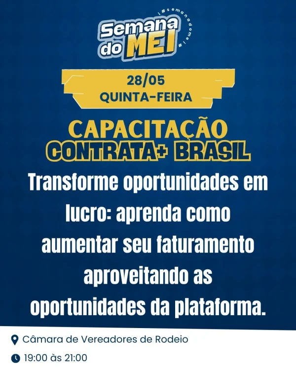 Semana do MEI terá programação gratuita com consultorias, capacitações e orientações em Rodeio