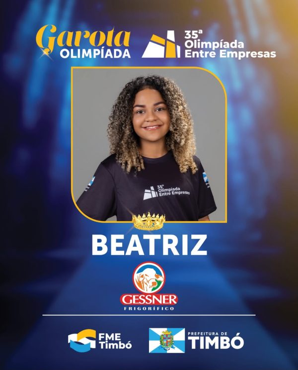 Quem será a Garota Olimpíada? Conheça as 18 candidatas que representam as empresas de Timbó